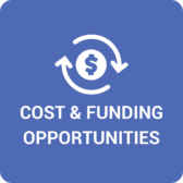 Cost and Funding Opportunities