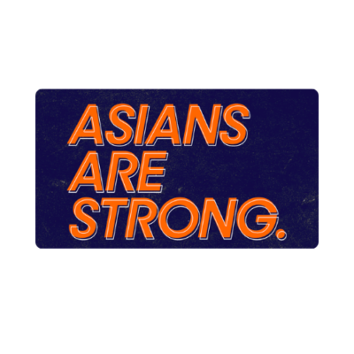 Asians Are Strong Logo